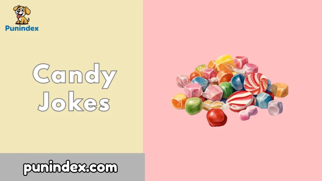 Candy Jokes