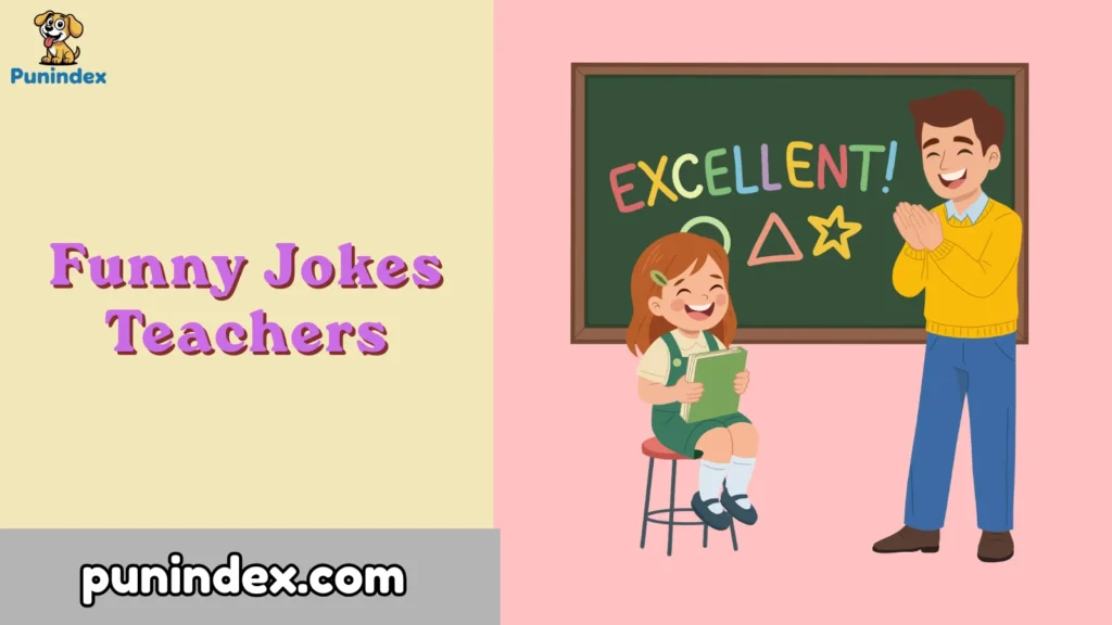 Funny Jokes Teachers