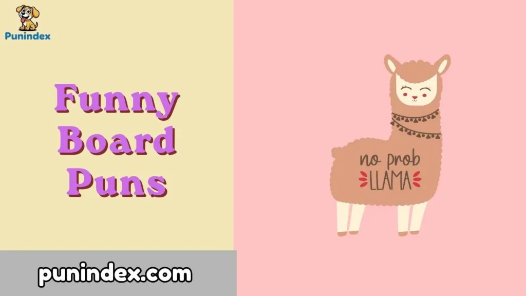 Funny Board Puns