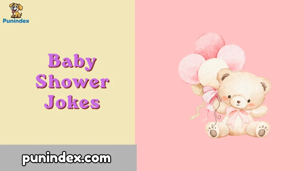 Baby Shower Jokes