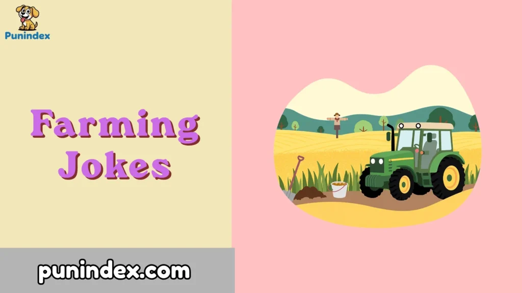 Farming Jokes