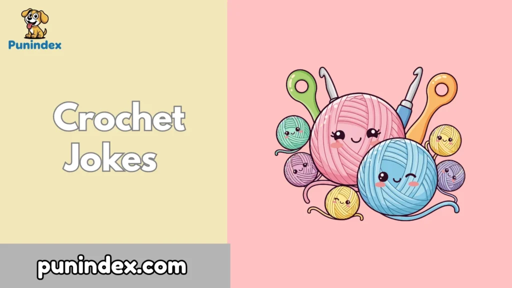  Crochet Jokes 
