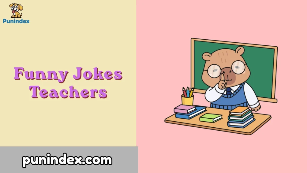 Funny Jokes Teachers