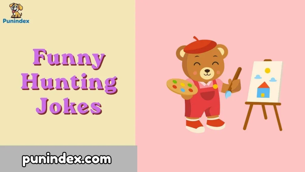 Funny Hunting Jokes