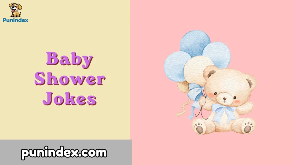 Baby Shower Jokes
