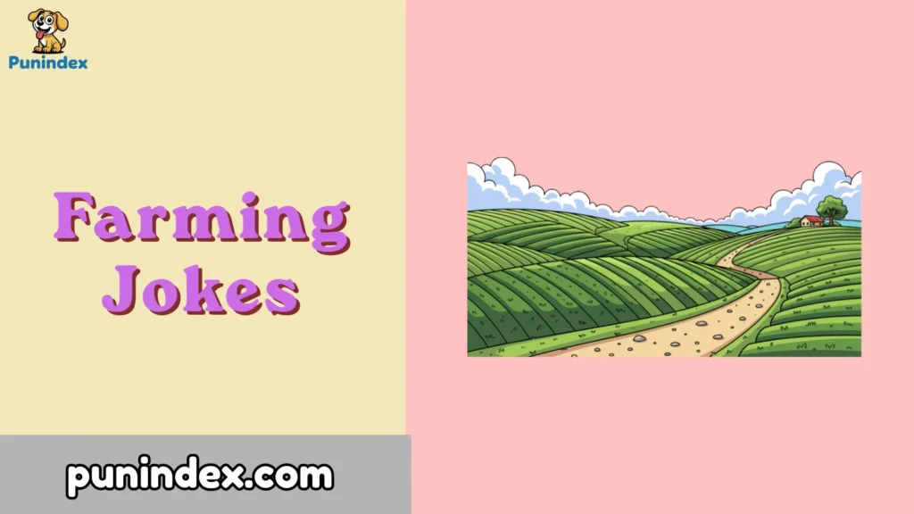 Farming Jokes
