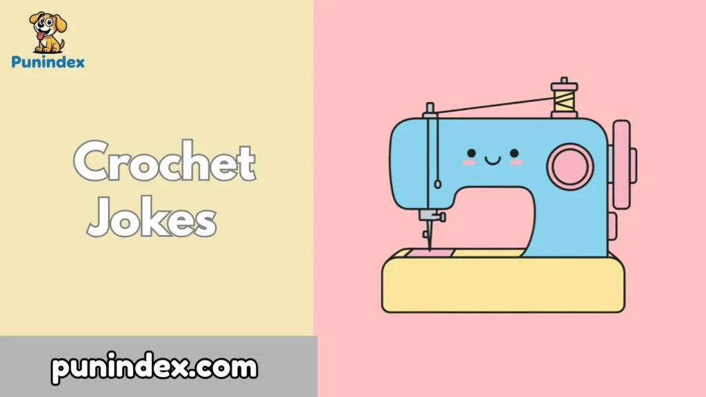 Crochet Jokes 
