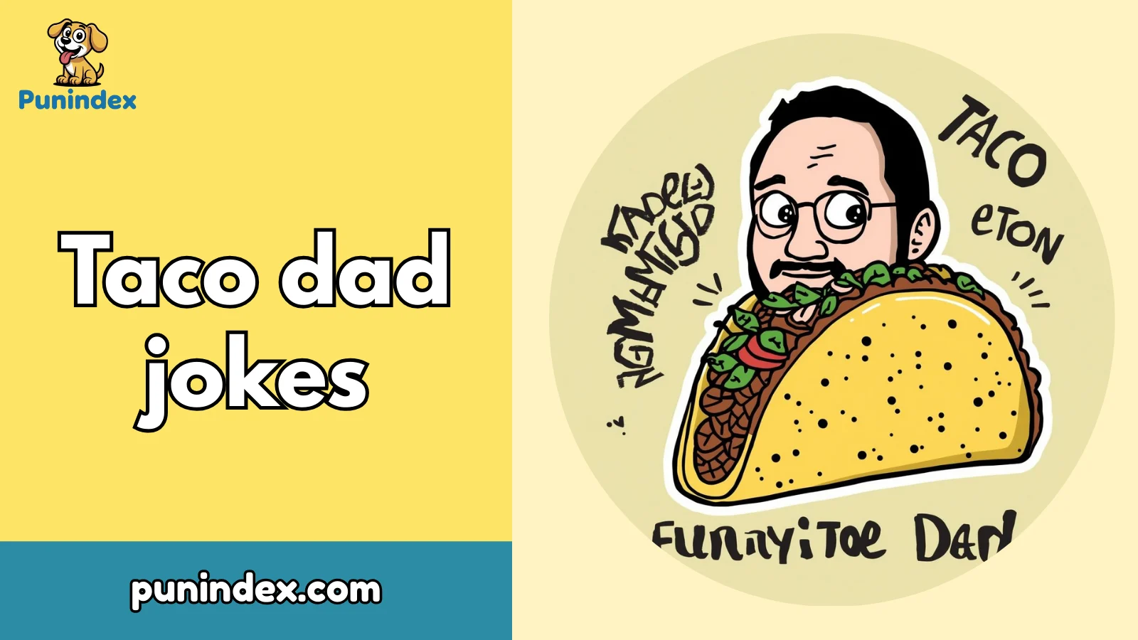 Taco dad jokes