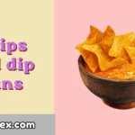 Chips and dip puns