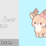 Cute deer puns