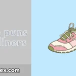 Shoe puns one liners