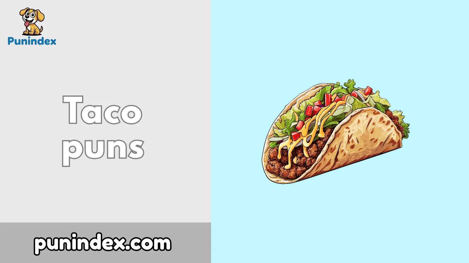 Taco puns