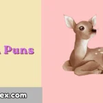 Fawn Puns