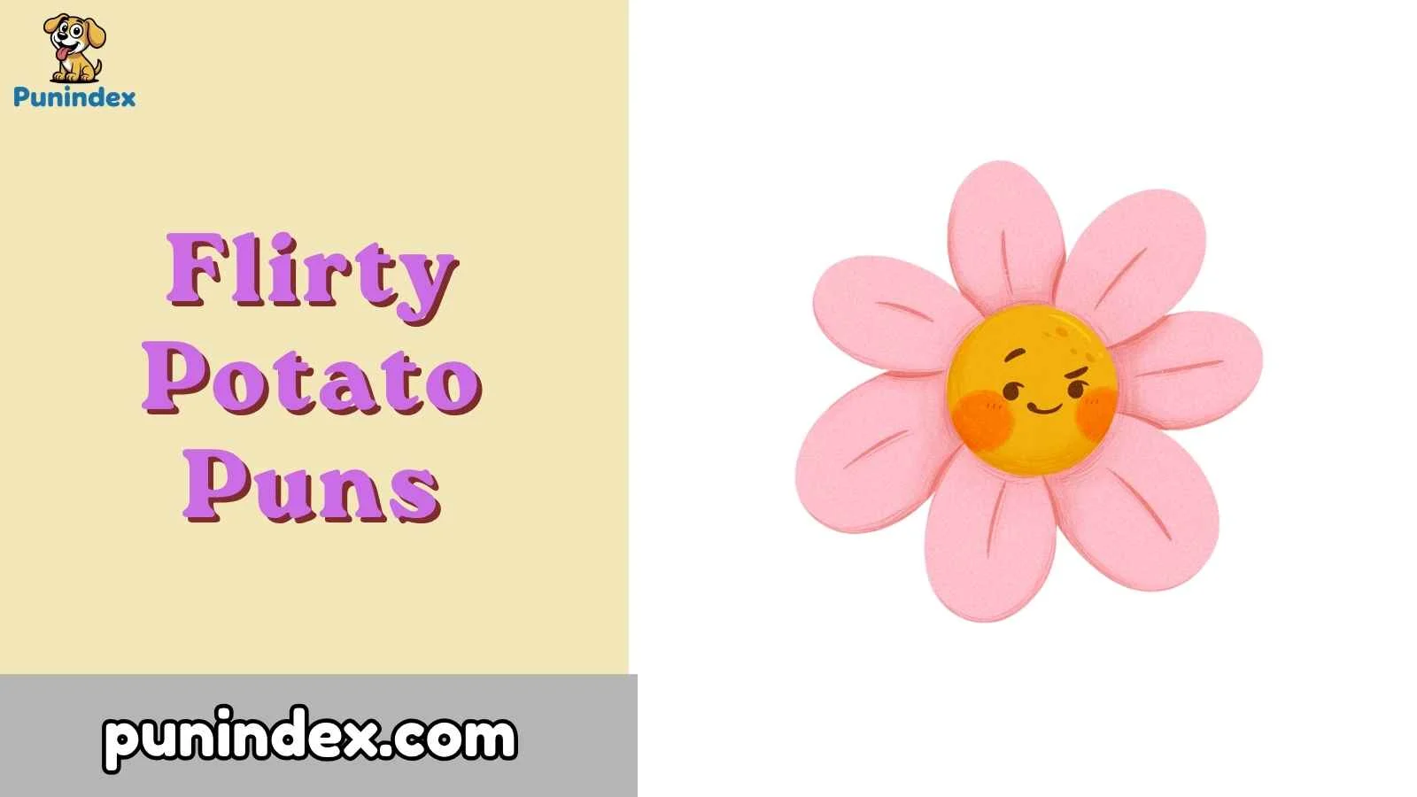 Flirty Potato Puns