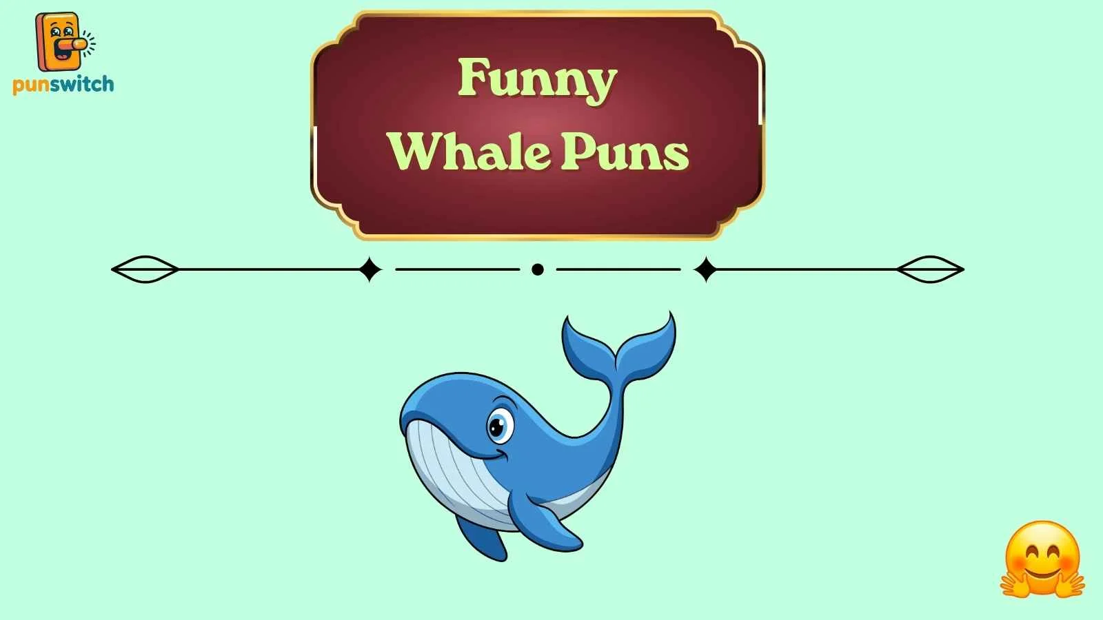 Funny Whale Puns