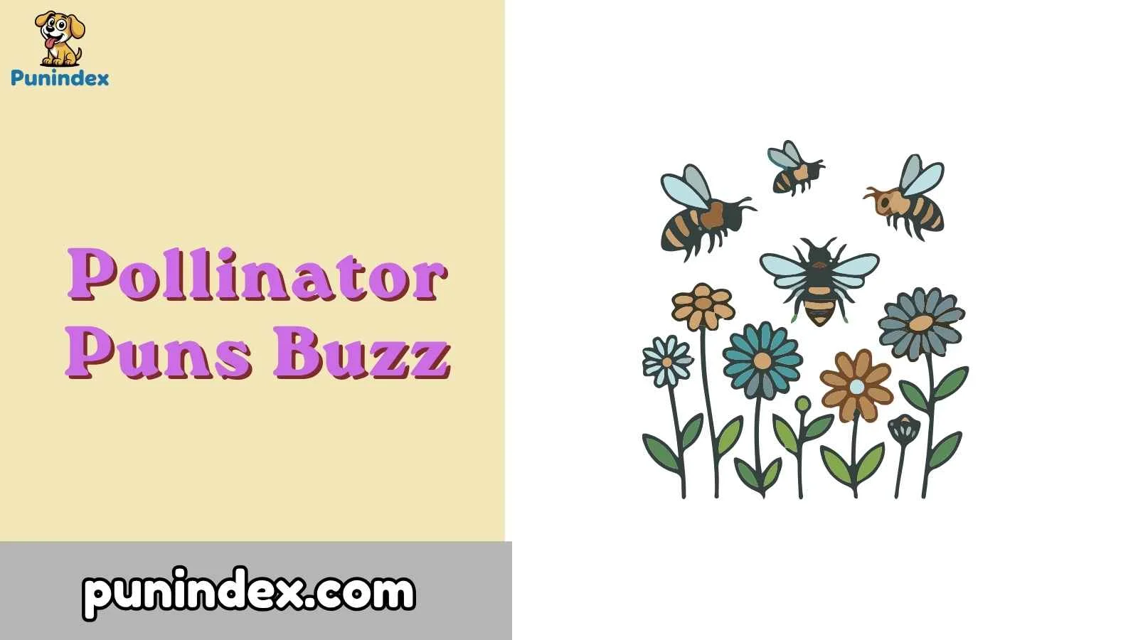 Pollinator Puns Buzz