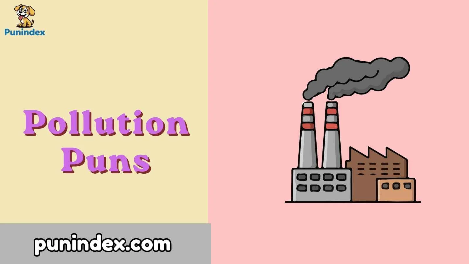 Pollution Puns