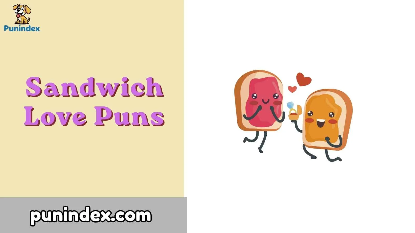 Sandwich Love Puns