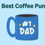 Best Coffee Puns