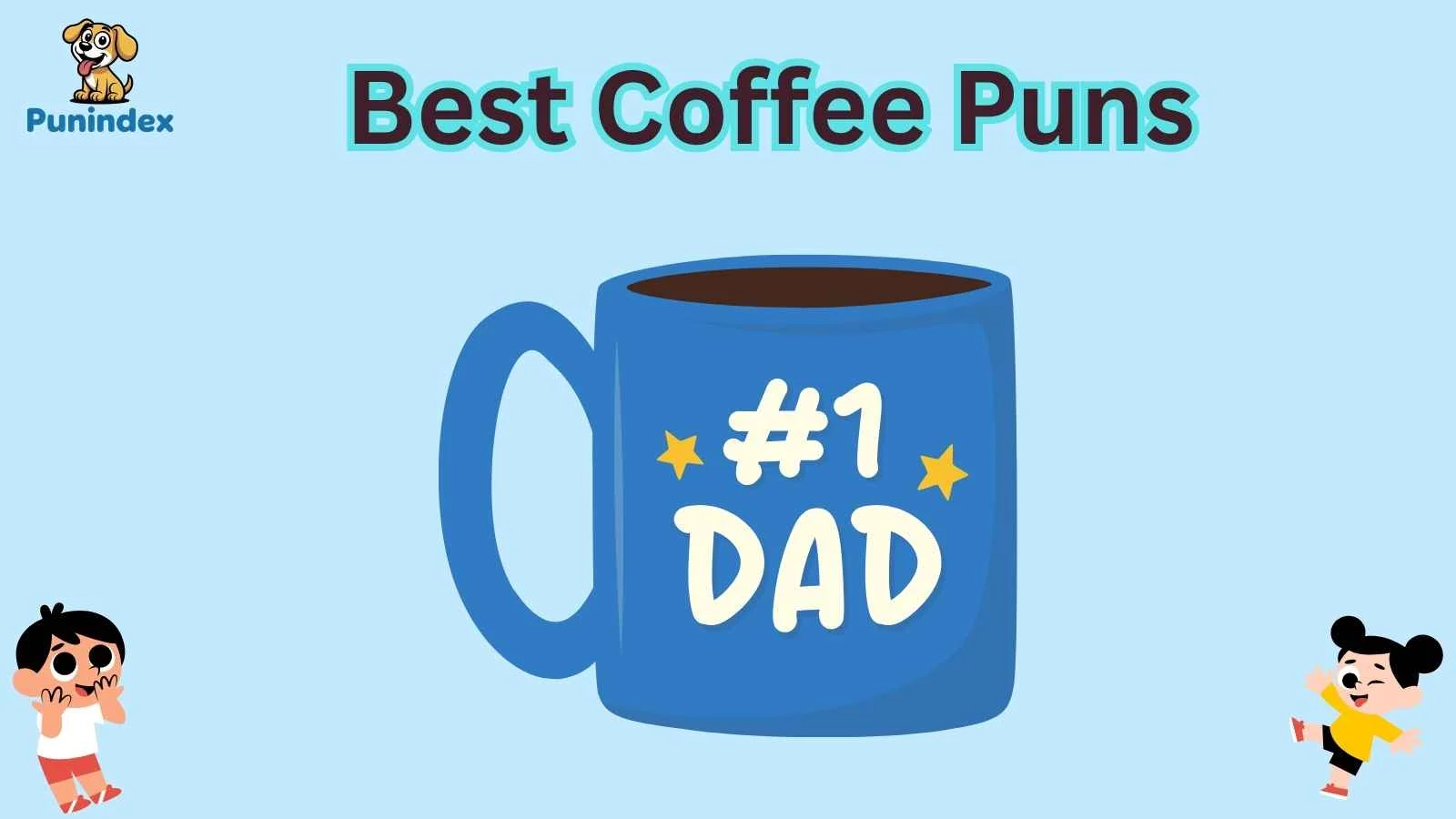 Best Coffee Puns