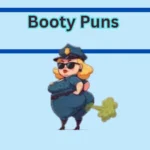 Booty Puns