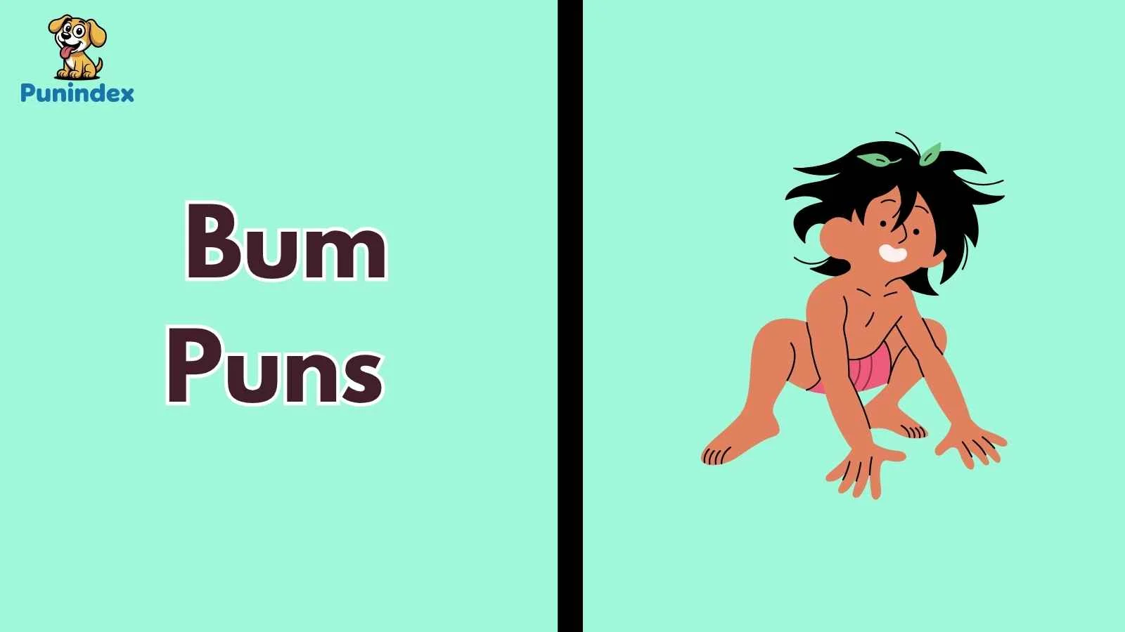 Bum Puns