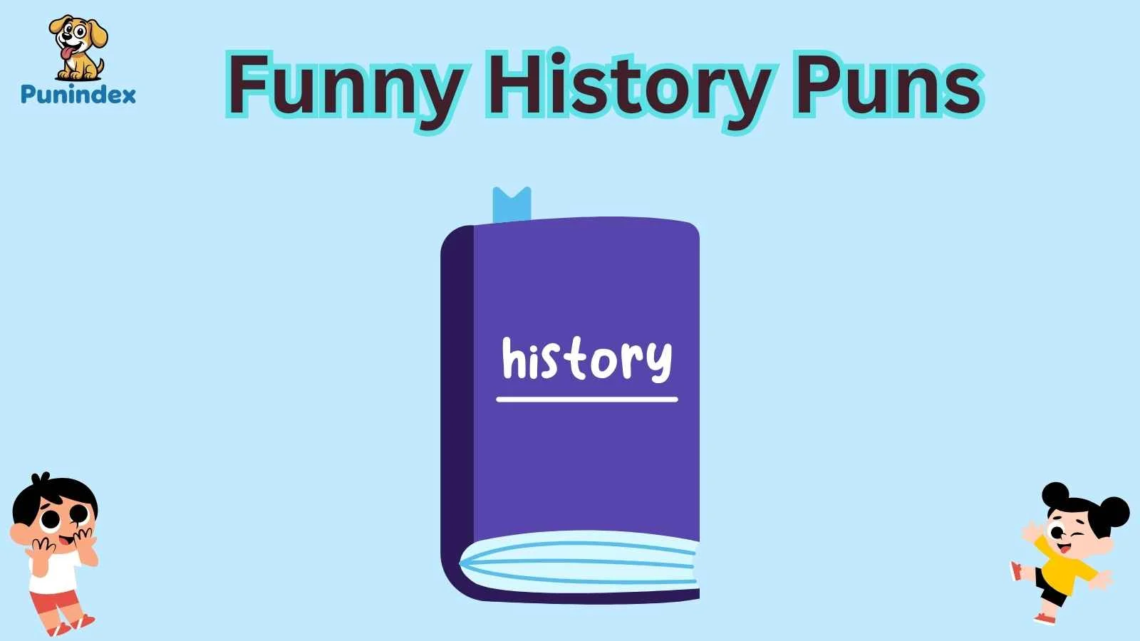 Funny History Puns