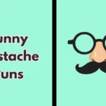 Funny Mustache Puns
