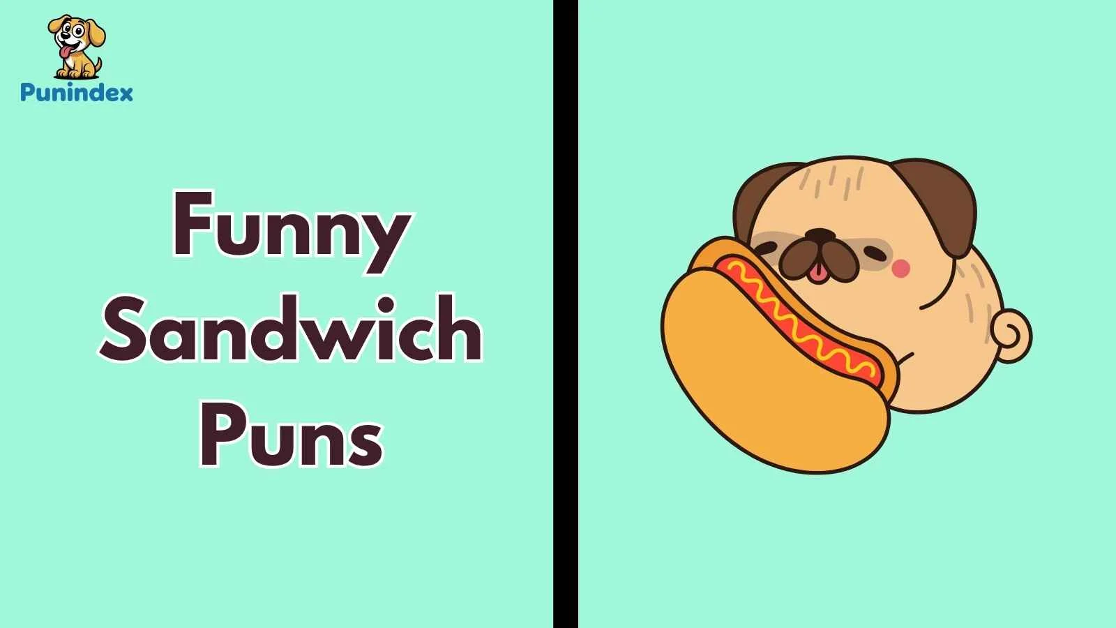 Funny Sandwich Puns