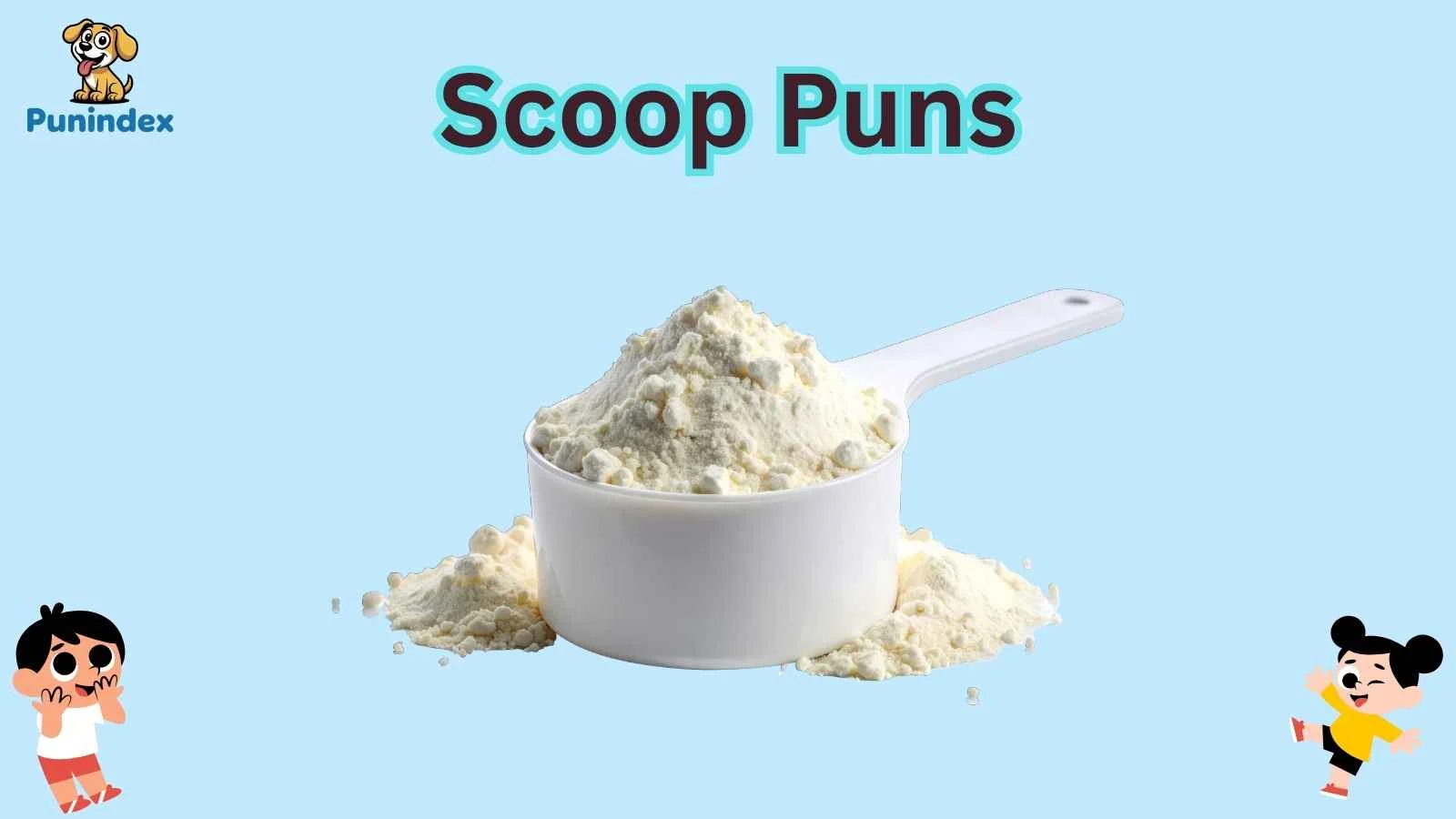 Scoop Puns