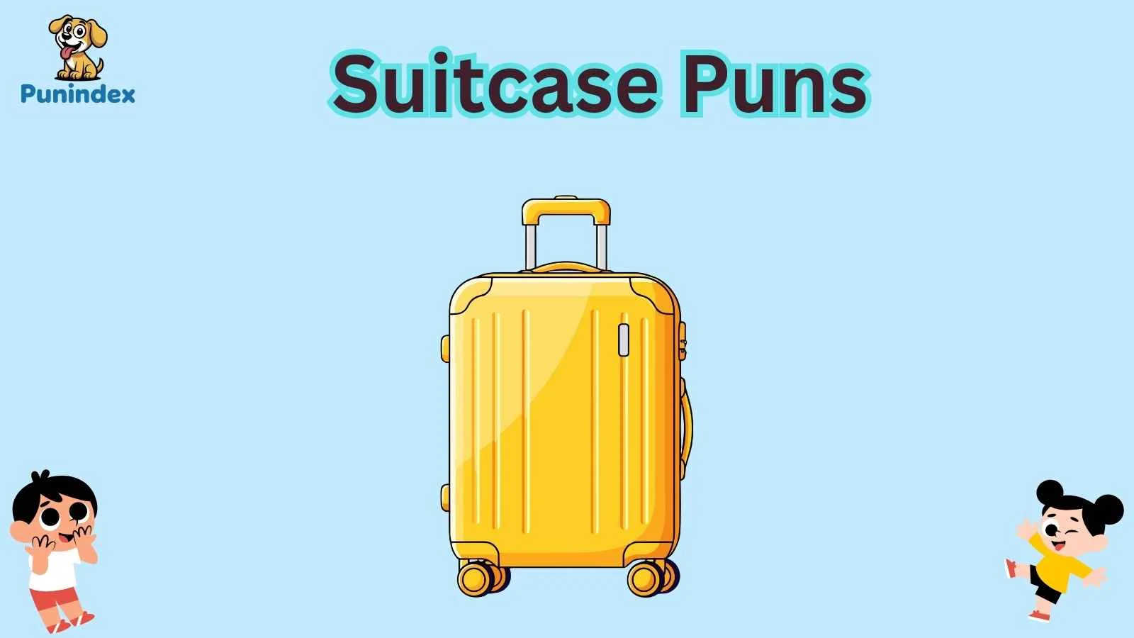 Suitcase Puns